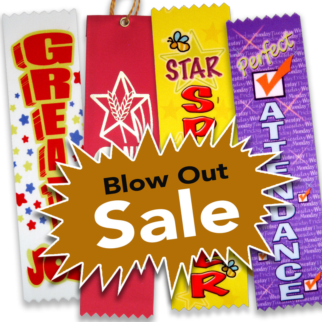 Blow out sale on all prize ribbons, 50¢ each, bundle offer