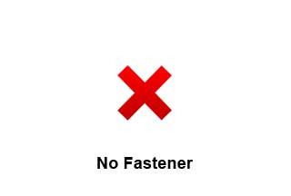No fastener selected.