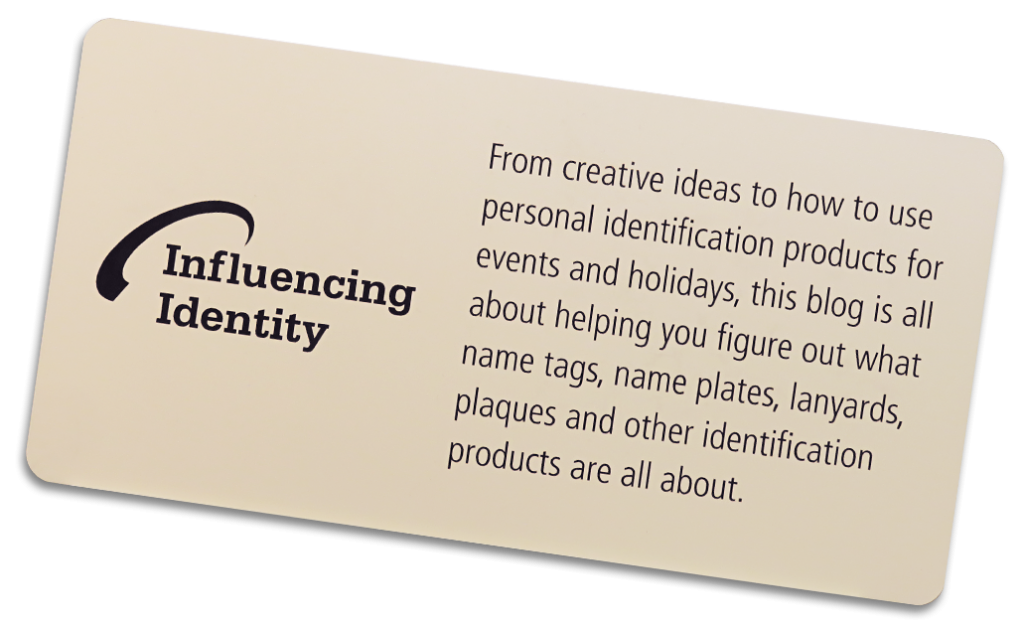 influencing identity name tag blog by coller industries incorporated