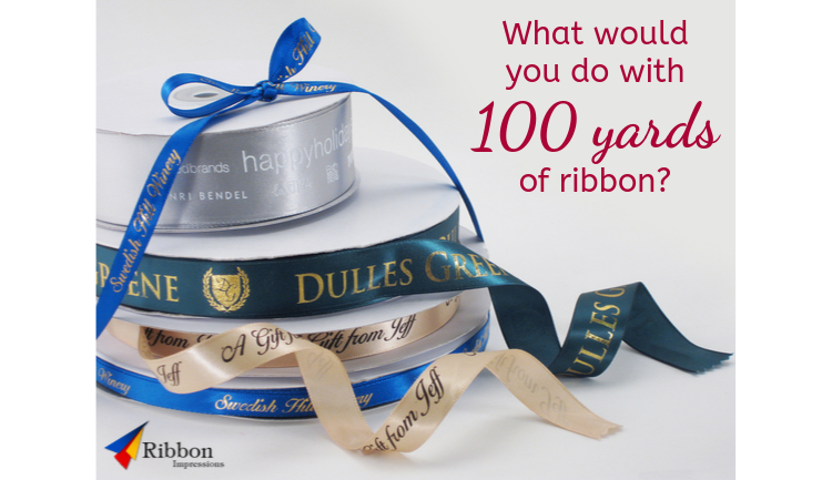 what would you do with 100 yards of ribbon