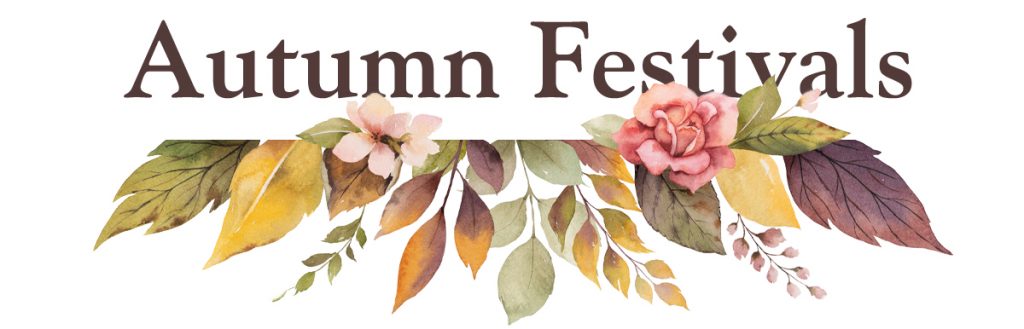 Autumn Festivals