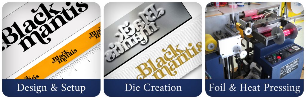 Ribbon Imprinting: Design & Setup, Die Creation, Foil & Heat Pressing